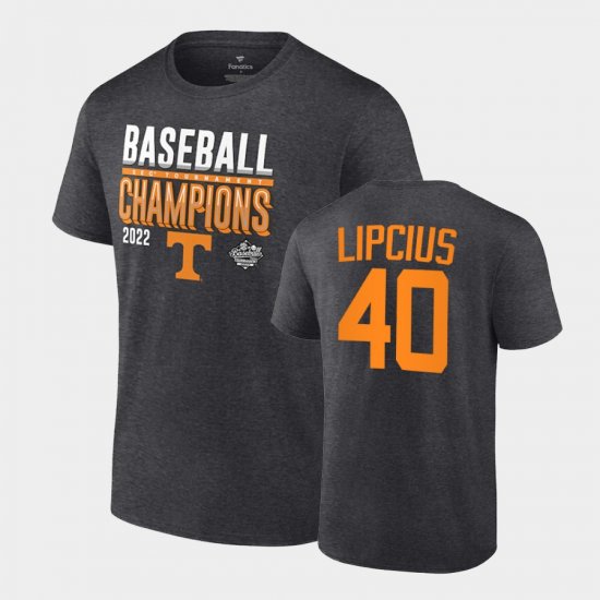 #40 Luc Lipcius Tennessee 2022 SEC Baseball Tournament Champions Locker Room Tee Mens Charcoal T-Shirt 425085-223